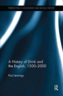 A History of Drink and the English, 1500-2000 - Book