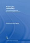 Running the Government : Public Administration and Governance in Global Context - Book