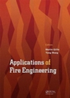 Applications of Fire Engineering : Proceedings of the International Conference of Applications of Structural Fire Engineering (ASFE 2017), September 7-8, 2017, Manchester, United Kingdom - Book