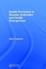 Health Promotion in Disease Outbreaks and Health Emergencies - Book