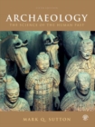 Archaeology : The Science of the Human Past - Book
