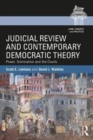 Judicial Review and Contemporary Democratic Theory : Power, Domination, and the Courts - Book