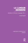 La Langue Berbere : Handbook of African Languages Part 1 - Book