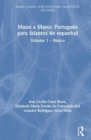 Mano a Mano: Portugues para Falantes de Espanhol : Volume 1 – Basico - Book