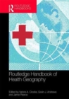 Routledge Handbook of Health Geography - Book