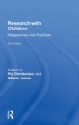 Research with Children : Perspectives and Practices - Book