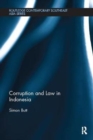Corruption and Law in Indonesia - Book
