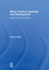 Motor Control, Learning and Development : Instant Notes, 2nd Edition - Book
