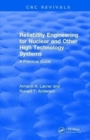 Reliability Engineering for Nuclear and Other High Technology Systems (1985) : A practical guide - Book
