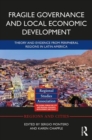 Fragile Governance and Local Economic Development : Theory and Evidence from Peripheral Regions in Latin America - Book