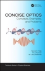 Concise Optics : Concepts, Examples, and Problems - Book