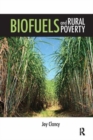 Biofuels and Rural Poverty - Book