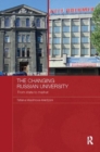 The Changing Russian University : From State to Market - Book