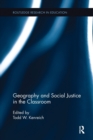 Geography and Social Justice in the Classroom - Book