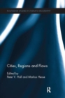 Cities, Regions and Flows - Book