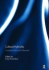 Cultural Hybridity : Contradictions and Dilemmas - Book
