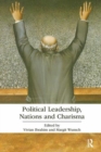 Political Leadership, Nations and Charisma - Book