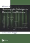 Advances in Chromatographic Techniques for Therapeutic Drug Monitoring - Book