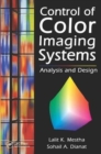 Control of Color Imaging Systems : Analysis and Design - Book