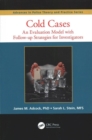 Cold Cases : An Evaluation Model with Follow-up Strategies for Investigators - Book