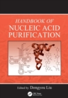 Handbook of Nucleic Acid Purification - Book
