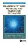 Measurement Data Modeling and Parameter Estimation - Book