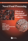 Novel Food Processing : Effects on Rheological and Functional Properties - Book