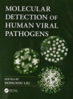 Molecular Detection of Human Viral Pathogens - Book