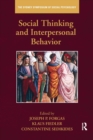 Social Thinking and Interpersonal Behavior - Book