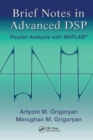 Brief Notes in Advanced DSP : Fourier Analysis with MATLAB - Book