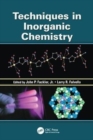 Techniques in Inorganic Chemistry - Book