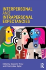 Interpersonal and Intrapersonal Expectancies - Book