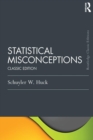 Statistical Misconceptions : Classic Edition - Book
