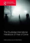 The Routledge International Handbook on Fear of Crime - Book