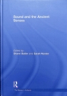 Sound and the Ancient Senses - Book