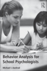 Behavior Analysis for School Psychologists - Book