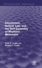 Information, Natural Law, and the Self-Assembly of Rhythmic Movement - Book