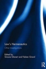 Law's Hermeneutics : Other Investigations - Book