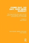 Come Day, Go Day, God Send Sunday : The songs and life story, told in his own words, of John Maguire, traditional singer and farmer from Co. Fermanagh. - Book