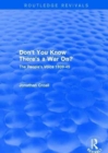Don't You Know There's a War On? : The People's Voice 1939-45 - Book