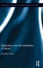 Reification and the Aesthetics of Music - Book