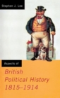 Aspects of British Political History 1815-1914 - Book