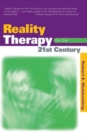 Reality Therapy For the 21st Century - Book