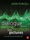 Dialogue Editing for Motion Pictures : A Guide to the Invisible Art - Book