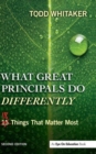 What Great Principals Do Differently : Eighteen Things That Matter Most - Book
