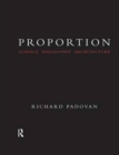 Proportion : Science, Philosophy, Architecture - Book