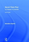 Savoir Faire Plus : Le Francais a l’Universite - Book