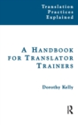 A Handbook for Translator Trainers - Book