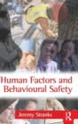 Human Factors and Behavioural Safety - Book