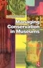 Managing Conservation in Museums - Book